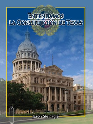 cover image of Entendamos la Constitución de Texas (Understanding the Texas Constitution)